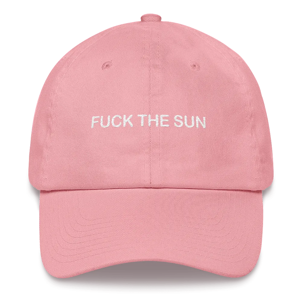 "Fuck The Sun" Dad Hat