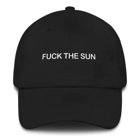 "Fuck The Sun" Dad Hat